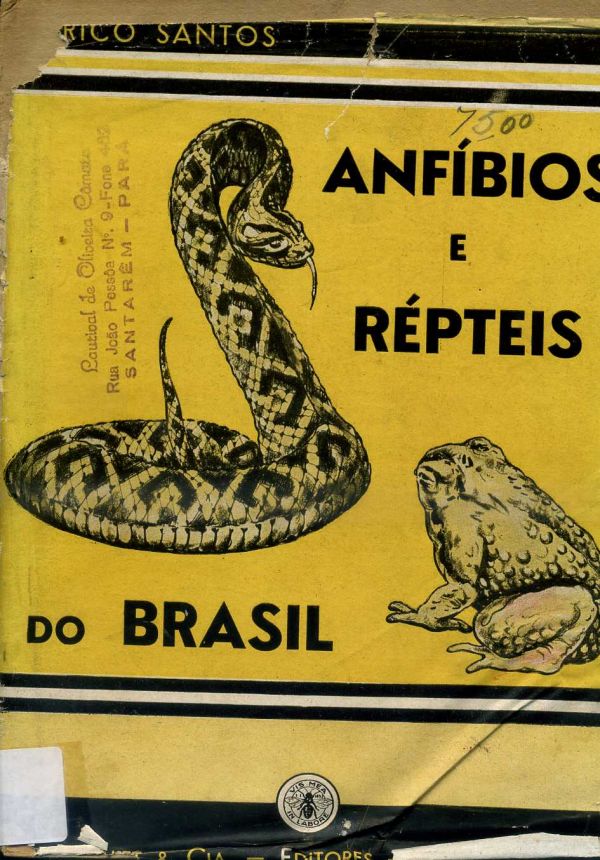 Anfíbios e Répteis do Brasil - 591 SAN